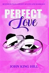Book cover of Perfect Love by Unknown