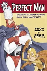 Book cover of Perfect Man by Troy Wilson
