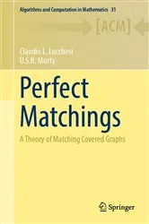 Book cover of Perfect Matchings by Cláudio L. Lucchesi
