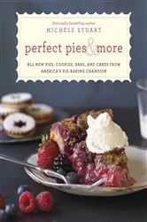 Book cover of Perfect Pies & More by Michele Stuart