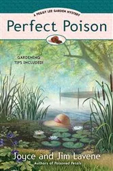 Book cover of Perfect Poison by Joyce and Jim Lavene
