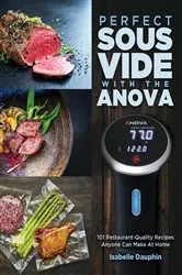 Book cover of Perfect Sous Vide with the Anova by Isabelle Dauphin