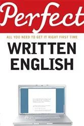 Book cover of Perfect Written English by Chris West
