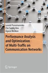 Book cover of Performance Analysis and Optimization of Multi-Traffic on Communication Networks by Leonid Ponomarenko