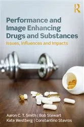 Book cover of Performance and Image Enhancing Drugs and Substances by Aaron Smith
