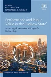 Book cover of Performance and Public Value in the ‘Hollow State’ by Unknown