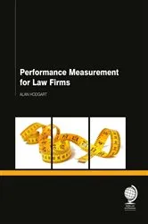 Book cover of Performance Measurement for Law Firms by Alan Hodgart