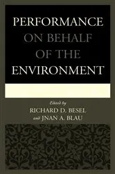 Book cover of Performance on Behalf of the Environment by Richard D. Besel