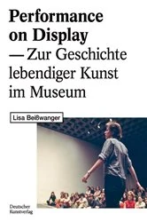 Book cover of Performance on Display by Lisa Beißwanger