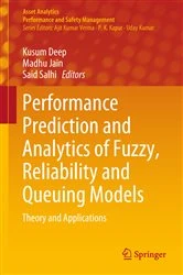 Book cover of Performance Prediction and Analytics of Fuzzy, Reliability and Queuing Models by Kusum Deep