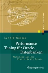 Book cover of Performance Tuning für Oracle-Datenbanken by Leonid Nossov