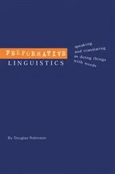 Book cover of Performative Linguistics by Unknown