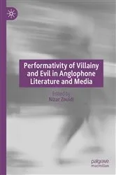 Book cover of Performativity of Villainy and Evil in Anglophone Literature and Media by Nizar Zouidi