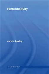Book cover of Performativity by James Loxley