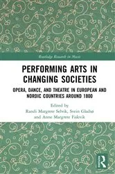 Book cover of Performing Arts in Changing Societies by Randi Margrete Selvik