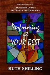 Book cover of Performing at Your Best by Ruth Shilling