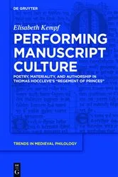 Book cover of Performing Manuscript Culture by Elisabeth Kempf