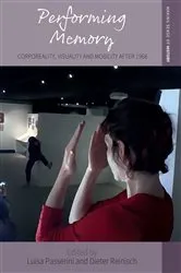 Book cover of Performing Memory by Luisa Passerini