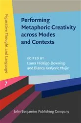Book cover of Performing Metaphoric Creativity across Modes and Contexts by Unknown
