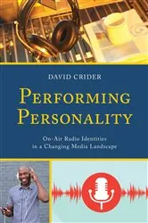 Book cover of Performing Personality by David Crider