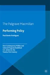 Book cover of Performing Policy by P. Bonin-Rodriguez