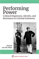 Book cover of Performing Power by Arnout van der Meer
