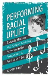 Book cover of Performing Racial Uplift by Unknown