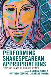 Book cover of Performing Shakespearean Appropriations by Darlena Ciraulo
