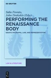 Book cover of Performing the Renaissance Body by Sidia Fiorato