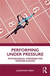 Book cover of Performing Under Pressure by Josephine Perry