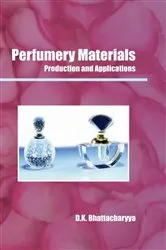Book cover of Perfumery Materials by D.  K. Bhattacharyya