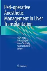 Book cover of Peri-operative Anesthetic Management in Liver Transplantation by Vijay Vohra