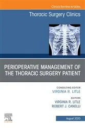 Book cover of Peri-operative Management of the Thoracic Patient An Issue of Thoracic Surgery Clinics by Virginia R Litle
