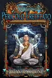 Book cover of Pericolo Ereditato by Brian Rathbone