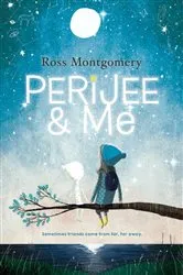 Book cover of Perijee & Me by Ross Montgomery