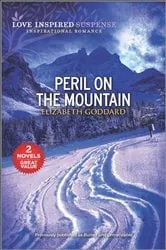 Book cover of Peril on the Mountain by Elizabeth Goddard