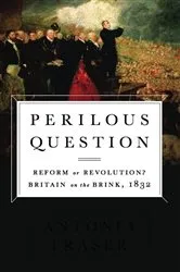 Book cover of Perilous Question by Antonia Fraser