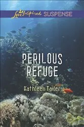 Book cover of Perilous Refuge by Kathleen Tailer