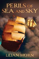 Book cover of Perils of Sea and Sky by Lilian Horn