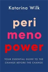 Book cover of Perimenopower by Katarina Wilk