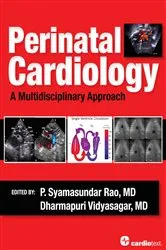 Book cover of Perinatal Cardiology: A Multidisciplinary Approach by P. Syamasundar Rao