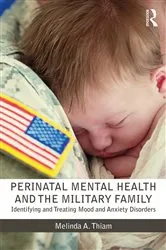 Book cover of Perinatal Mental Health and the Military Family by Melinda A. Thiam