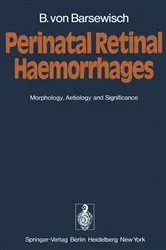 Book cover of Perinatal Retinal Haemorrhages by B. von Barsewisch