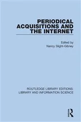 Book cover of Periodical Acquisitions and the Internet by Nancy Slight-Gibney