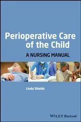 Book cover of Perioperative Care of the Child by Linda Shields