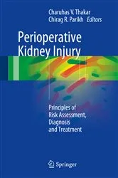Book cover of Perioperative Kidney Injury by Charuhas V. Thakar