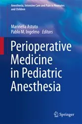 Book cover of Perioperative Medicine in Pediatric Anesthesia by Marinella Astuto