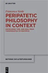 Book cover of Peripatetic Philosophy in Context by Francesco Verde