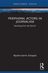 Book cover of Peripheral Actors in Journalism by Aljosha Karim Schapals