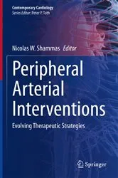 Book cover of Peripheral Arterial Interventions by Nicolas W. Shammas